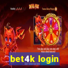 bet4k login